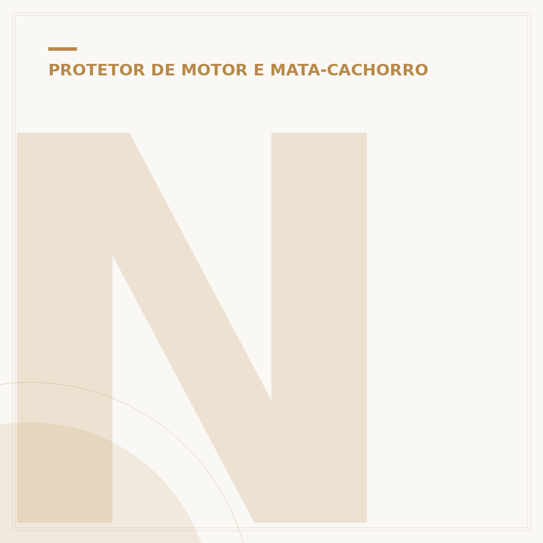 Nossa, nossa, assim você me mata cachorro: protetores