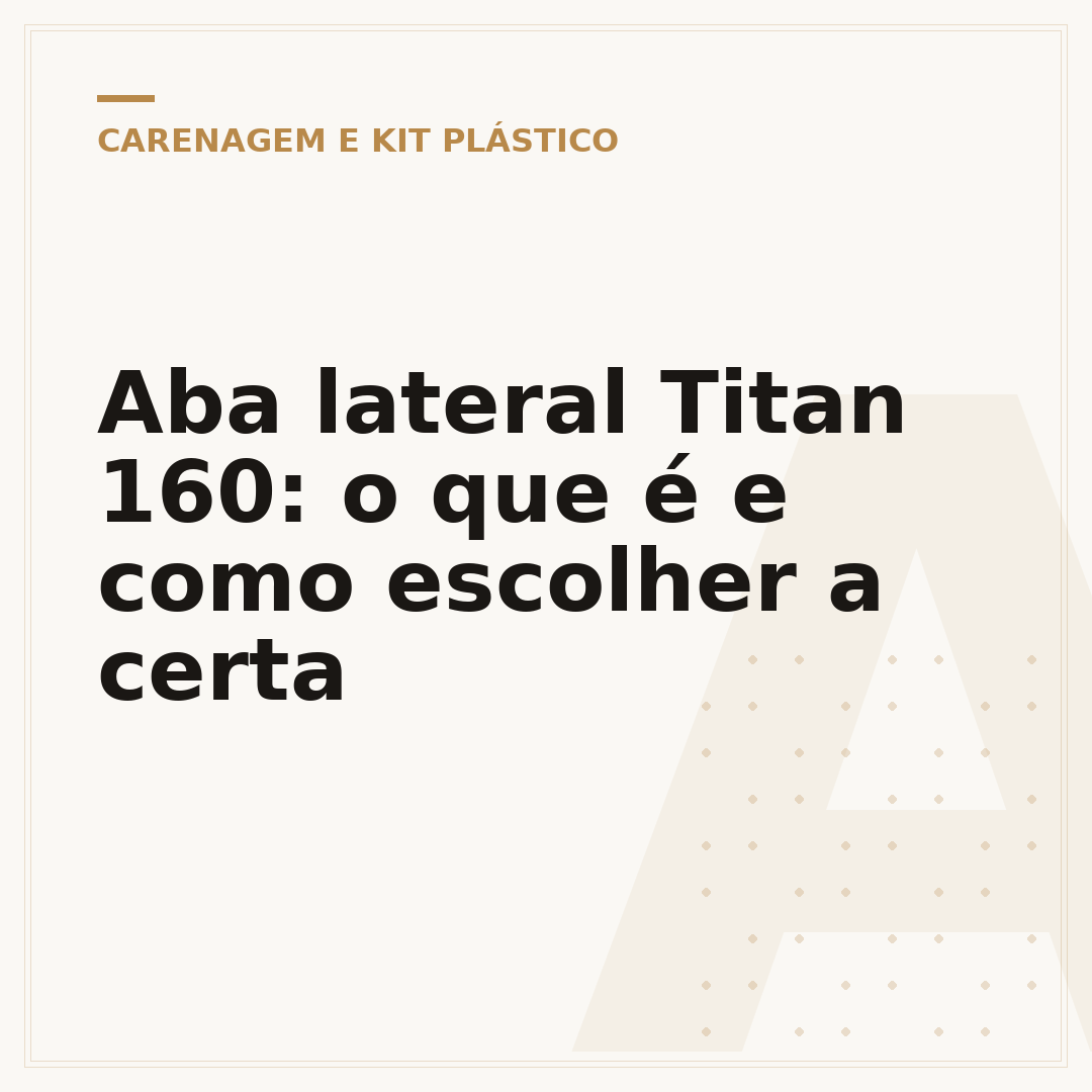 Aba lateral Titan 160: o que é e como escolher a certa