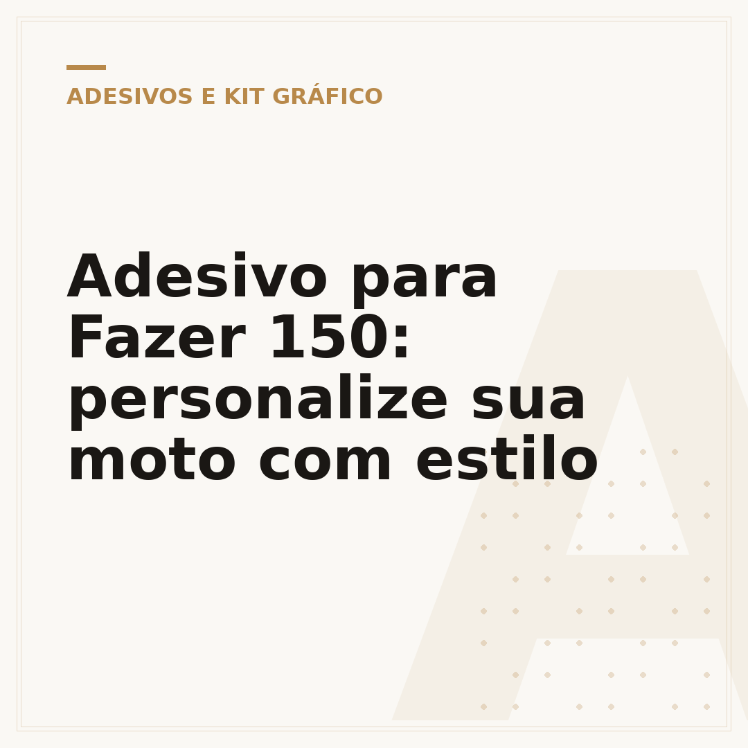 Adesivo para Fazer 150: personalize sua moto com estilo
