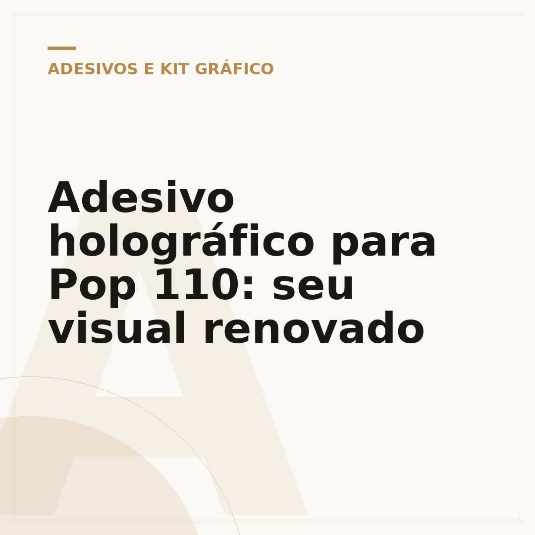 Adesivo holográfico para Pop 110: seu visual renovado