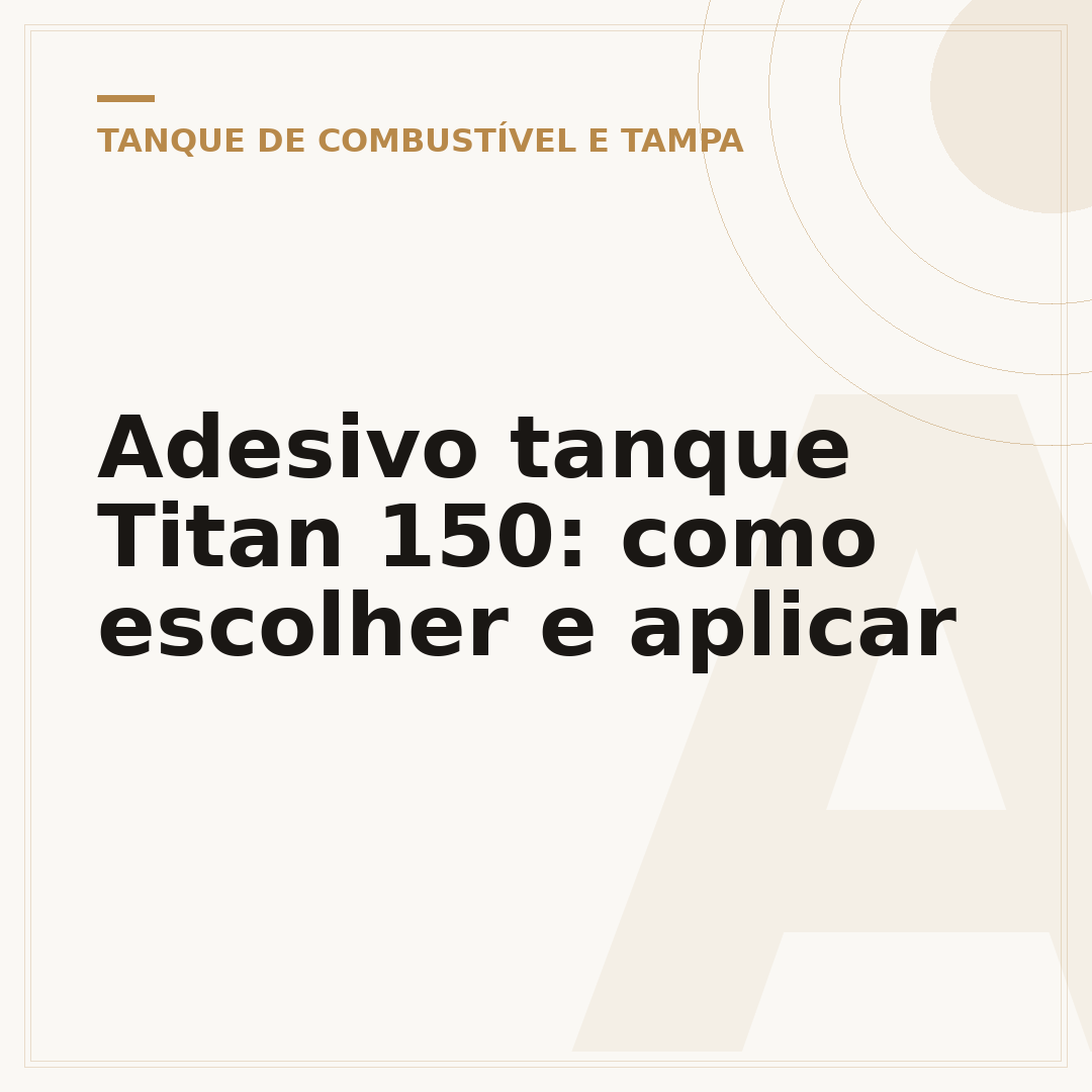 Adesivo tanque Titan 150: como escolher e aplicar