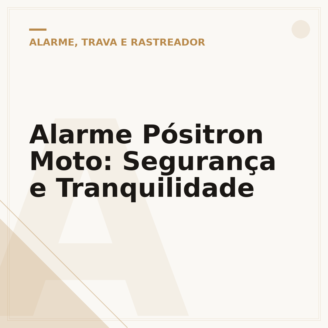 Alarme Pósitron Moto: Segurança e Tranquilidade
