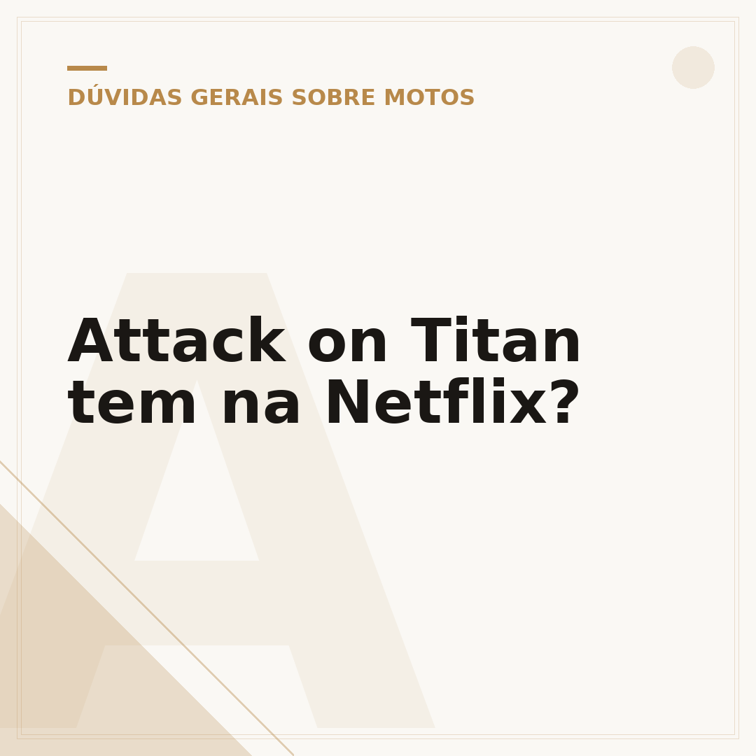 Attack on Titan tem na Netflix?