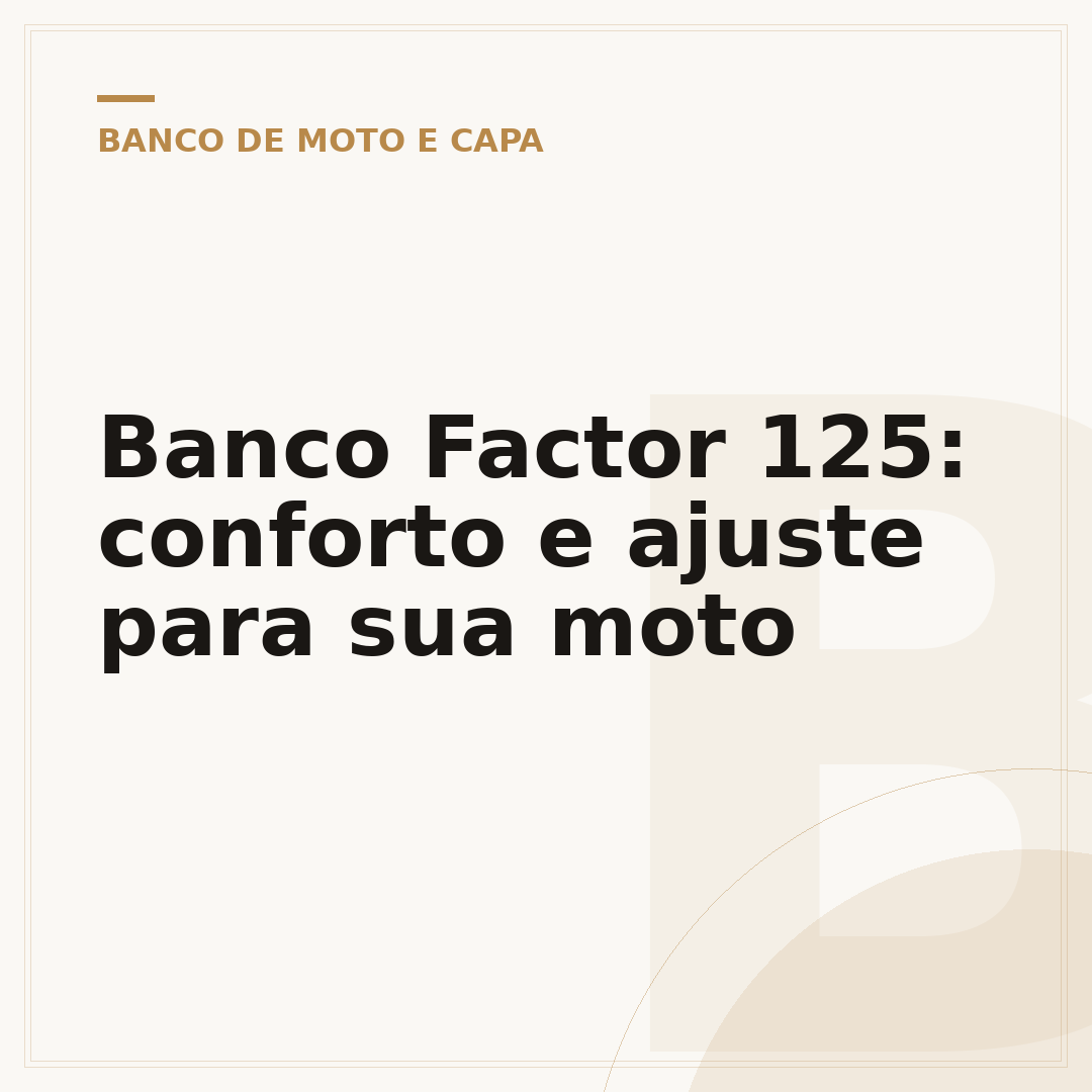 Banco Factor 125: conforto e ajuste para sua moto