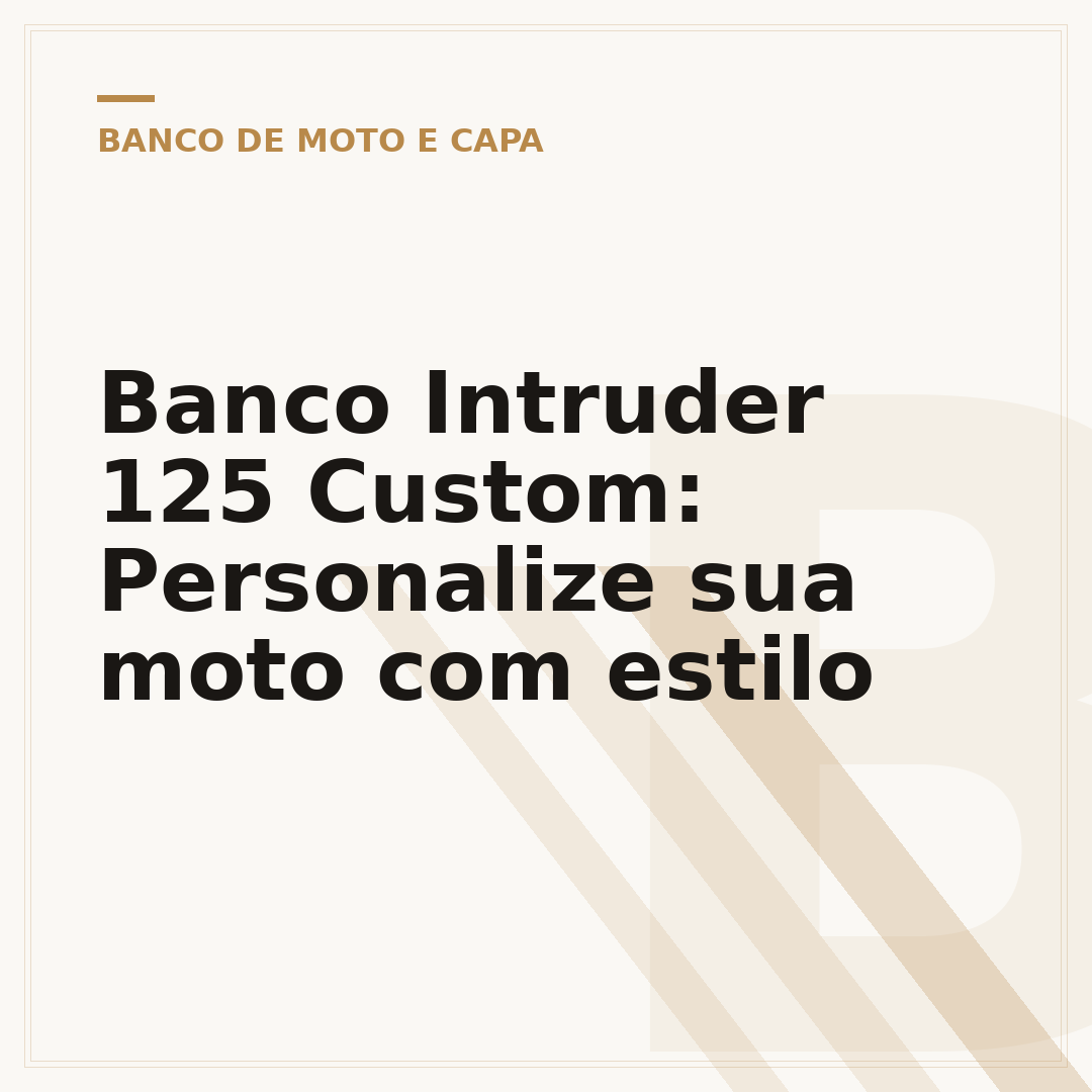 Banco Intruder 125 Custom: Personalize sua moto com estilo