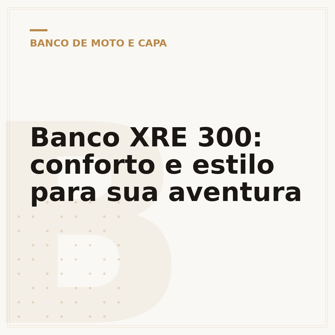 Banco XRE 300: conforto e estilo para sua aventura