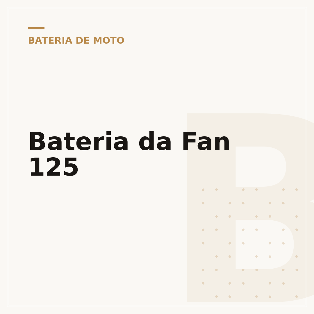 Bateria da Fan 125