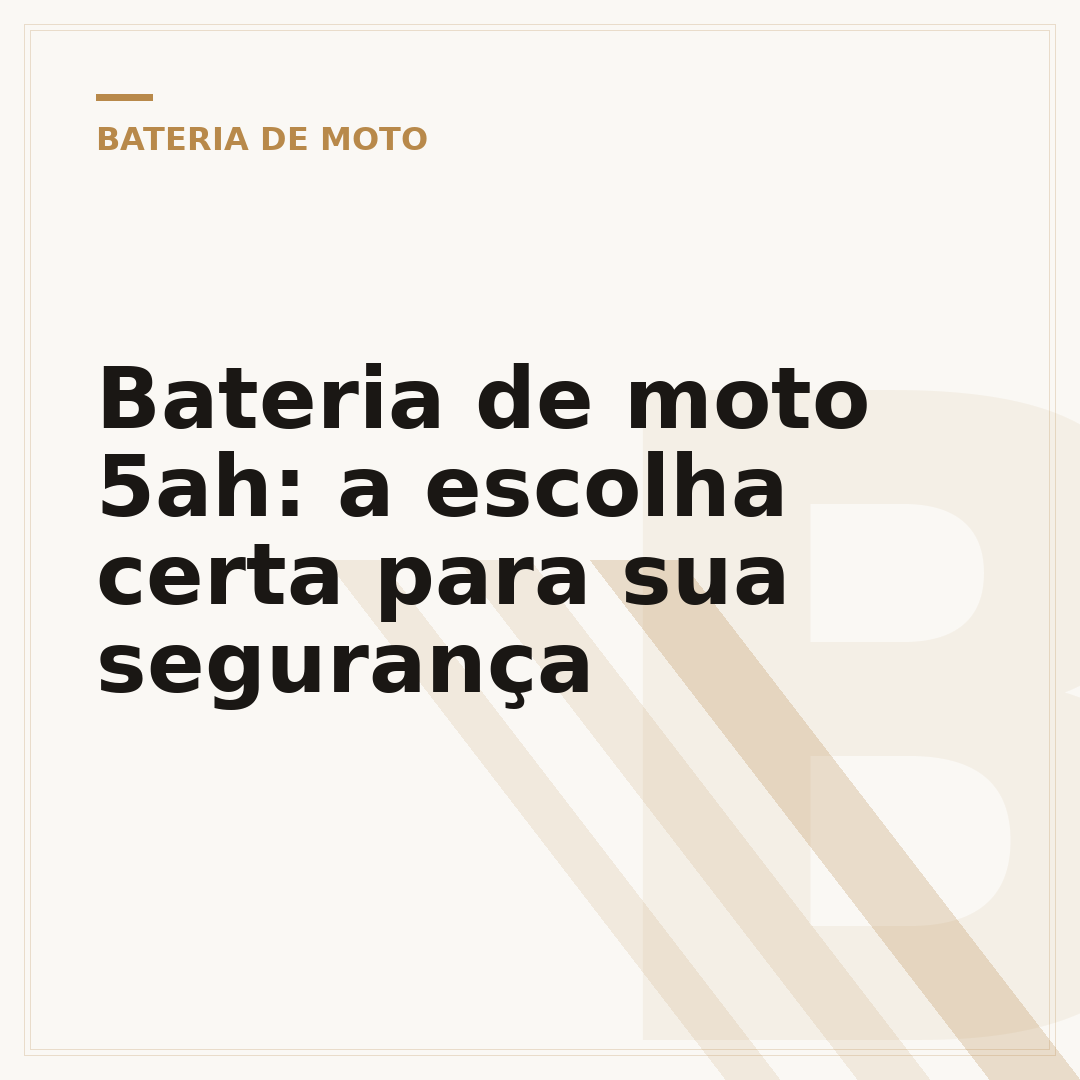 Bateria de moto 5ah: a escolha certa para sua segurança
