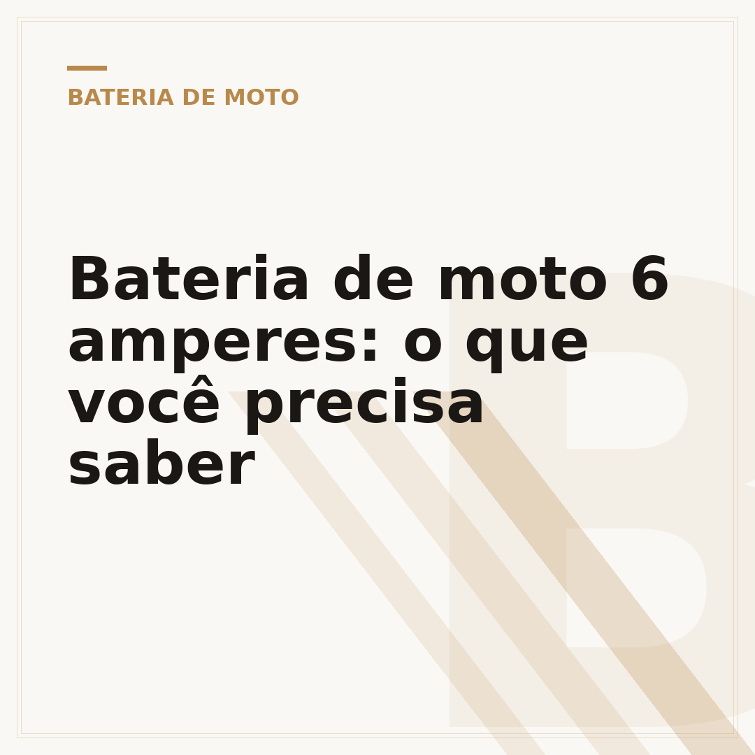 Bateria de moto 6 amperes: o que você precisa saber