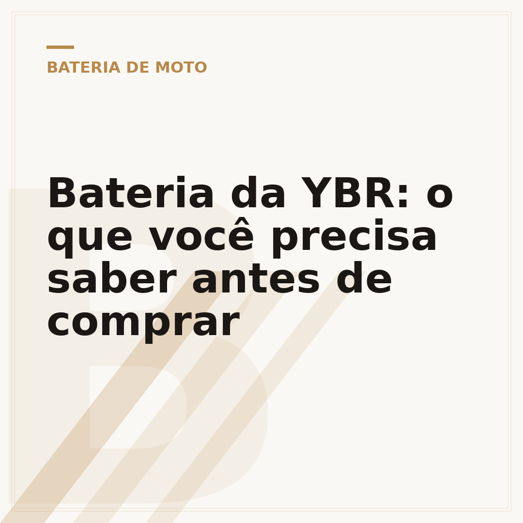 Bateria da YBR: o que você precisa saber antes de comprar