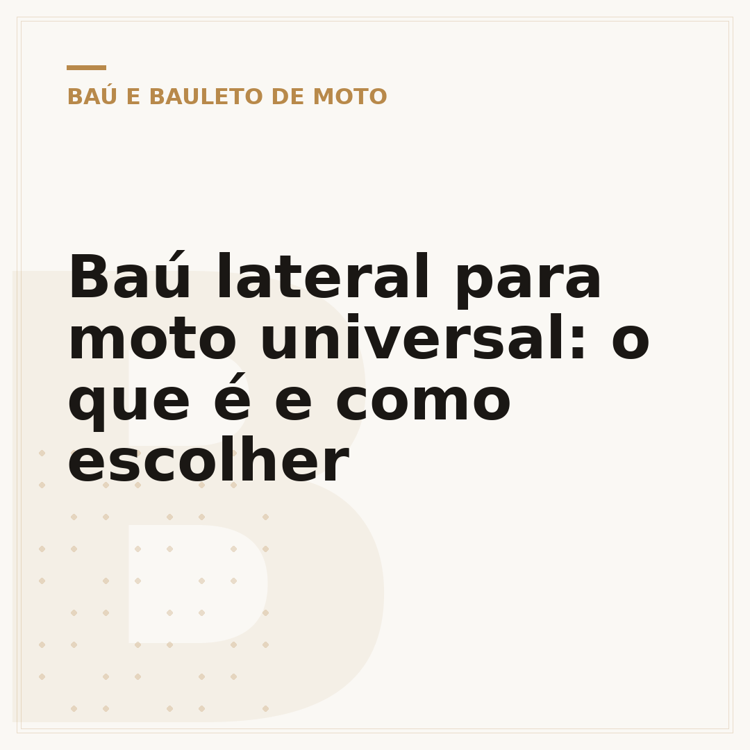 Baú lateral para moto universal: o que é e como escolher
