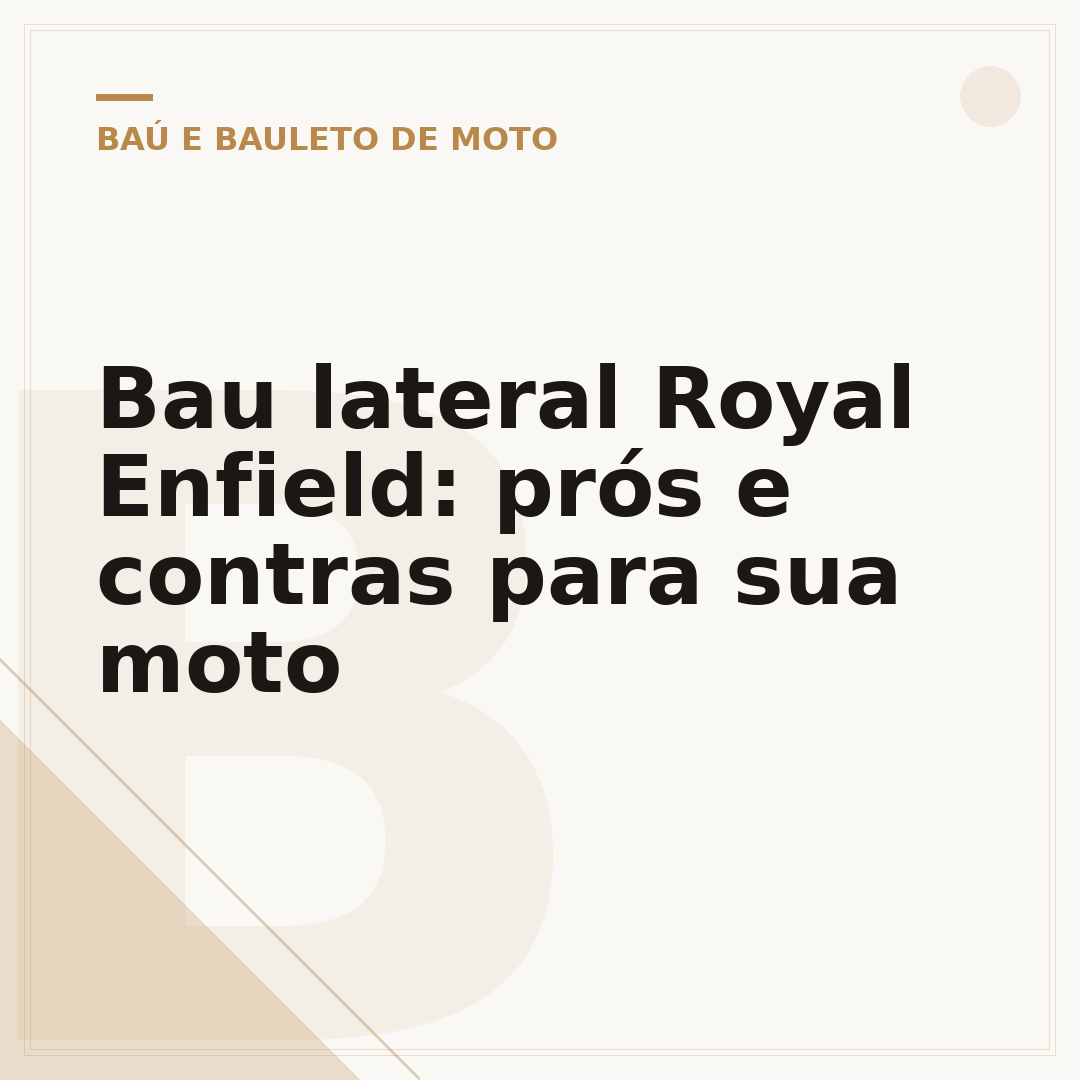 Bau lateral Royal Enfield: prós e contras para sua moto