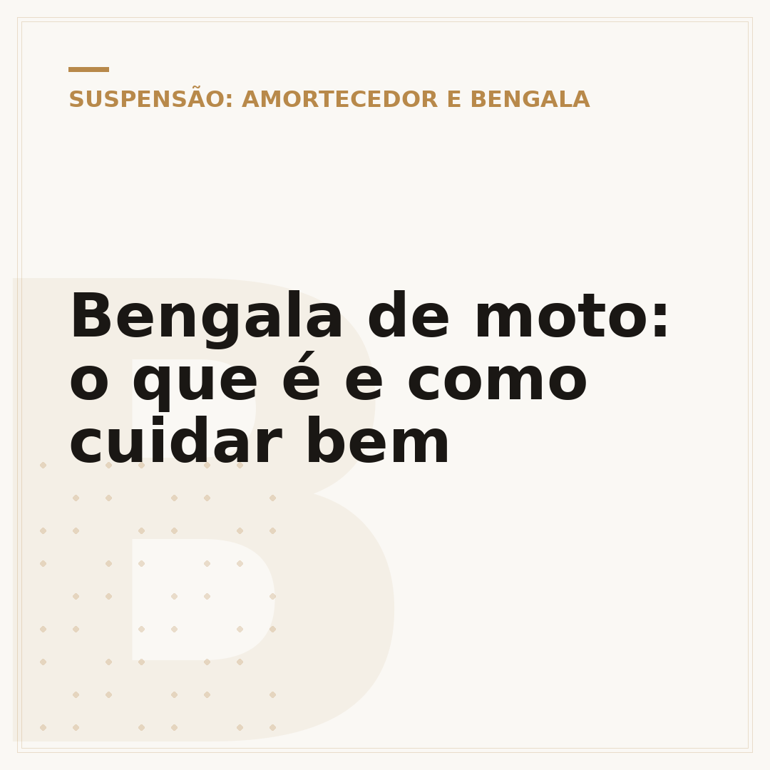 Bengala de moto: o que é e como cuidar bem