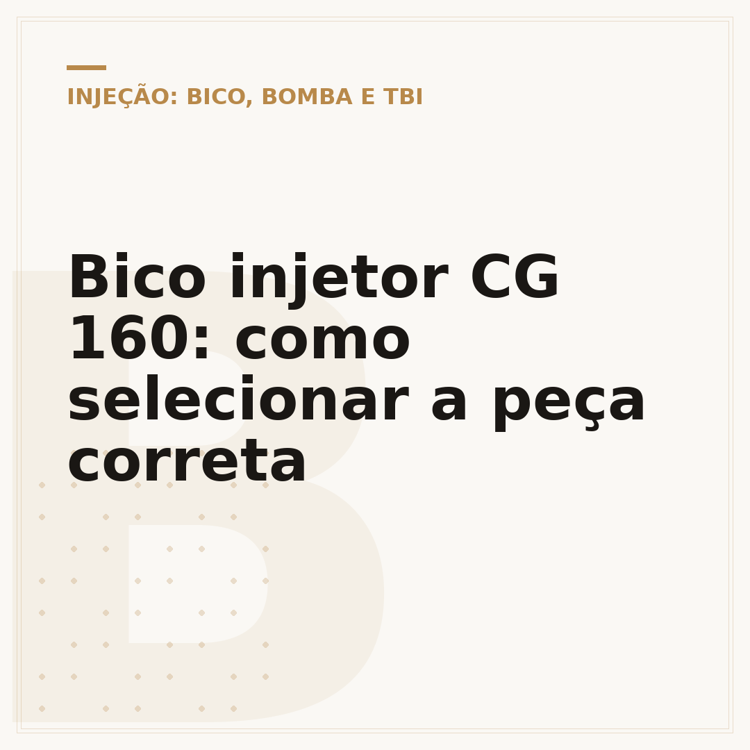 Bico injetor CG 160: como selecionar a peça correta