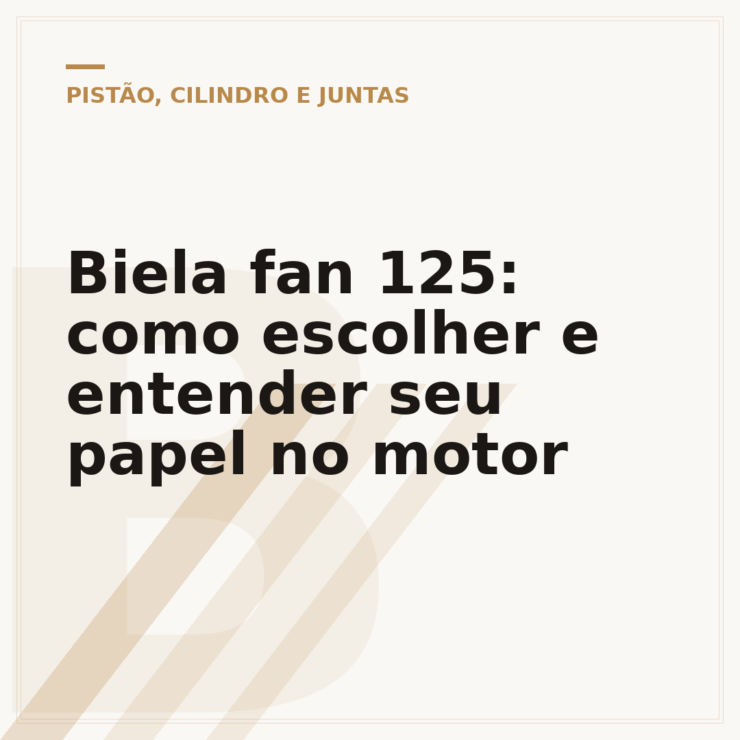 Biela fan 125: como escolher e entender seu papel no motor