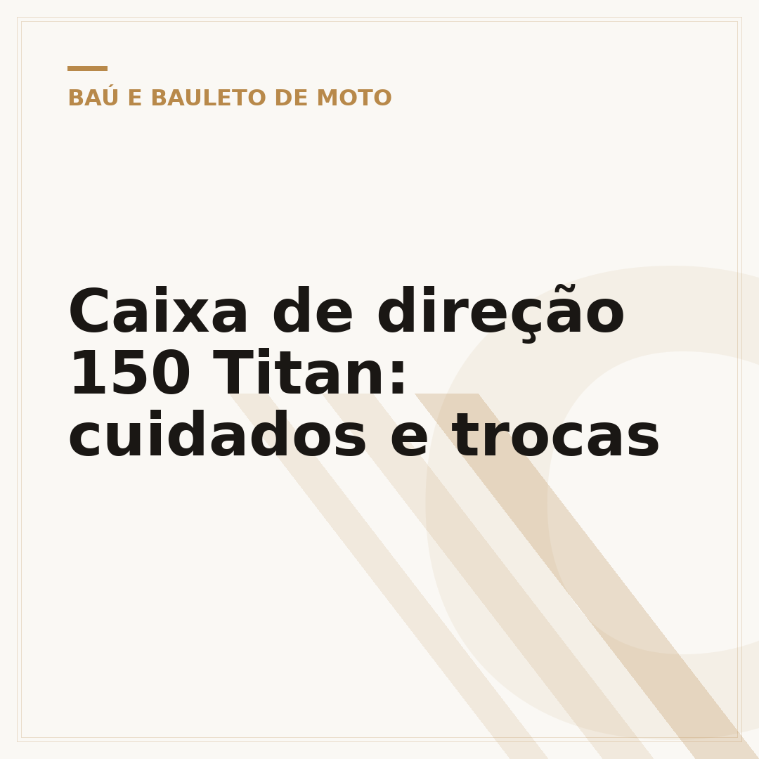 Caixa de direção 150 Titan: cuidados e trocas