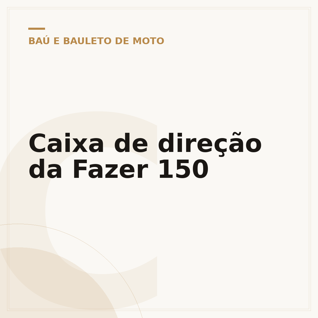 Caixa de direção da Fazer 150
