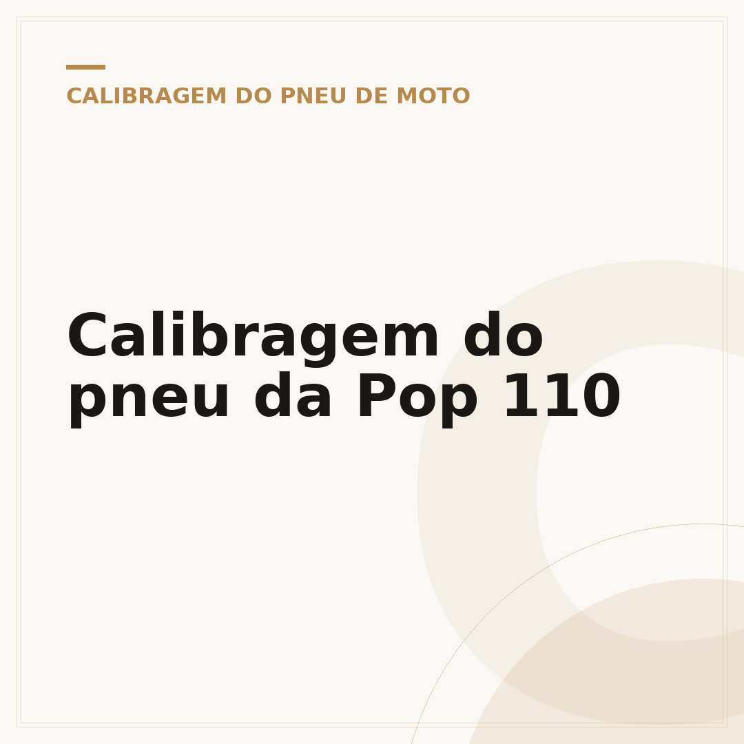 Calibragem do pneu da Pop 110