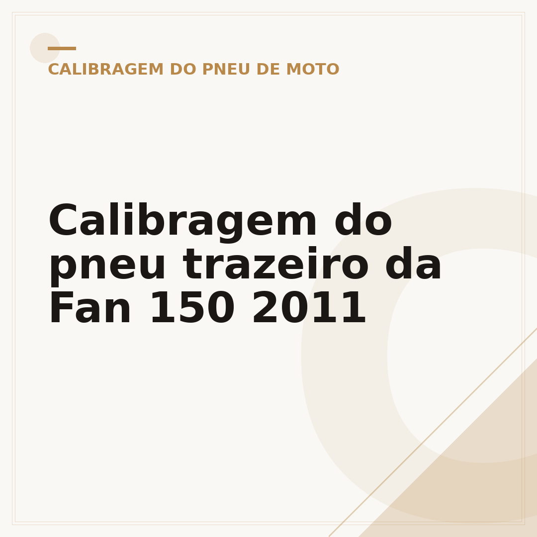 Calibragem do pneu trazeiro da Fan 150 2011