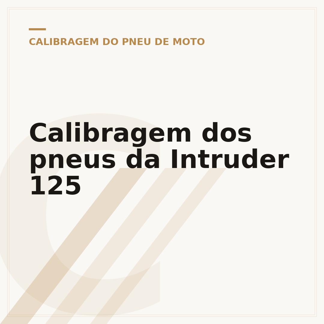 Calibragem dos pneus da Intruder 125