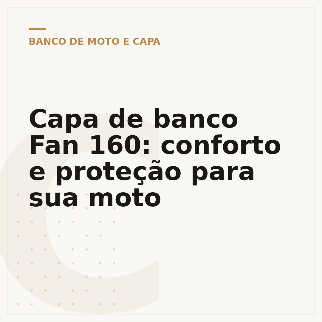 Capa de banco Fan 160: conforto e proteção para sua moto