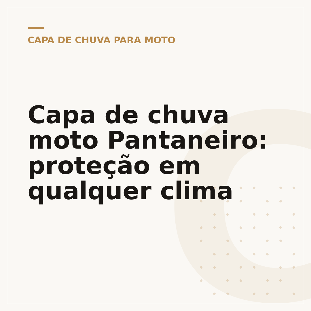 Capa de chuva moto Pantaneiro: proteção em qualquer clima