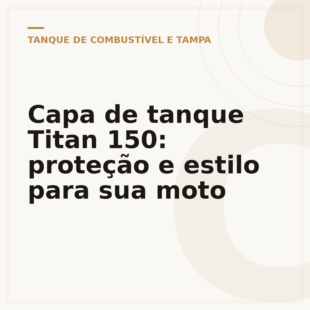 Capa de tanque Titan 150: proteção e estilo para sua moto