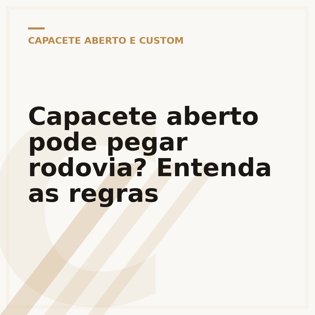 Capacete aberto pode pegar rodovia? Entenda as regras