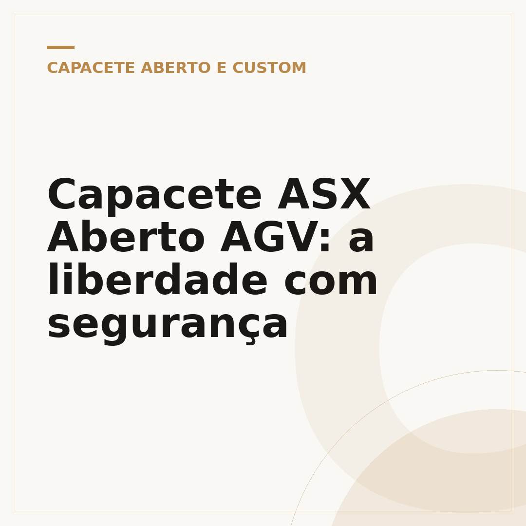 Capacete ASX Aberto AGV: a liberdade com segurança