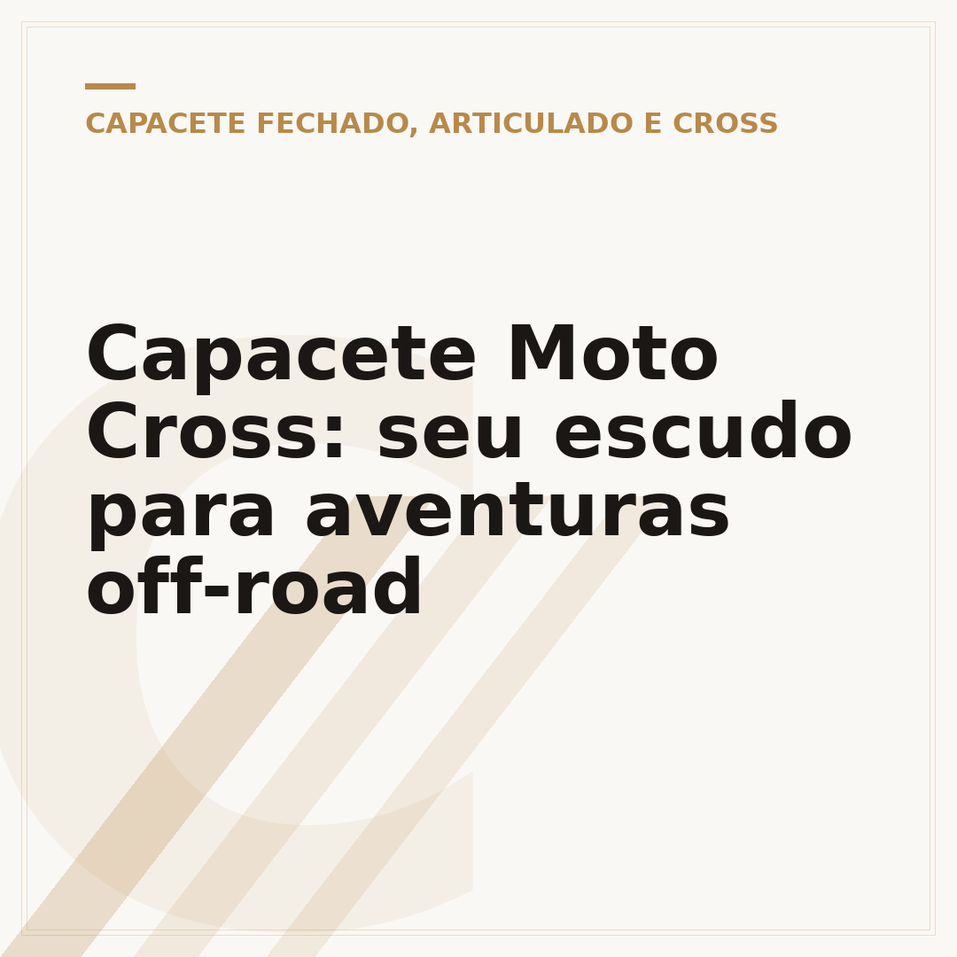 Capacete Moto Cross: seu escudo para aventuras off-road