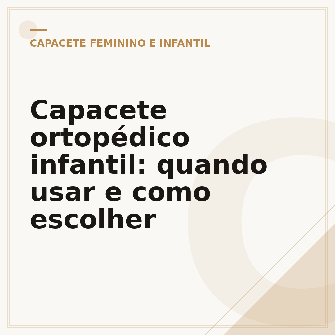 Capacete ortopédico infantil: quando usar e como escolher