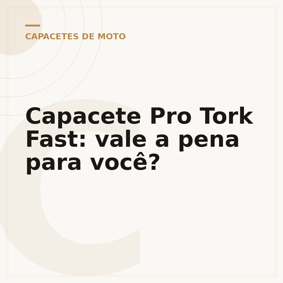 Capacete Pro Tork Fast: vale a pena para você?