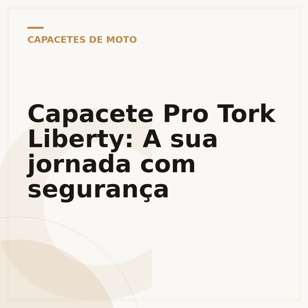 Capacete Pro Tork Liberty: A sua jornada com segurança