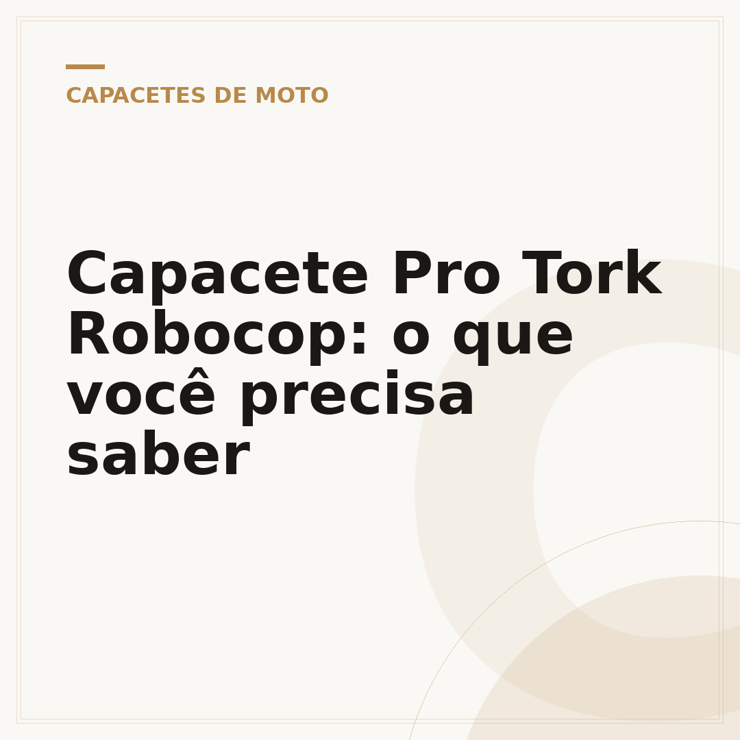 Capacete Pro Tork Robocop: o que você precisa saber