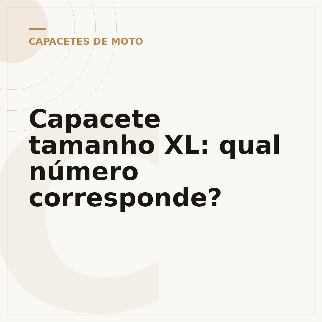 Capacete tamanho XL: qual número corresponde?