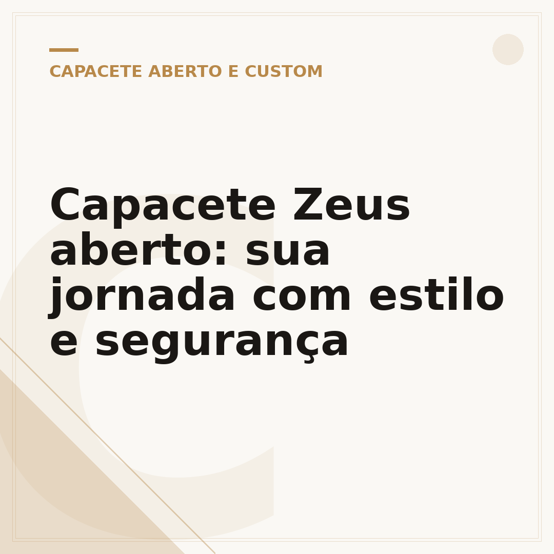 Capacete Zeus aberto: sua jornada com estilo e segurança