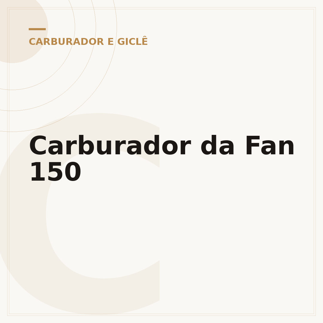 Carburador da Fan 150