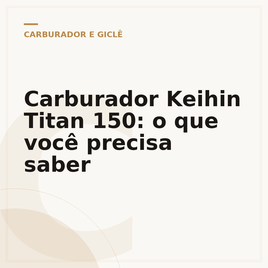Carburador Keihin Titan 150: o que você precisa saber