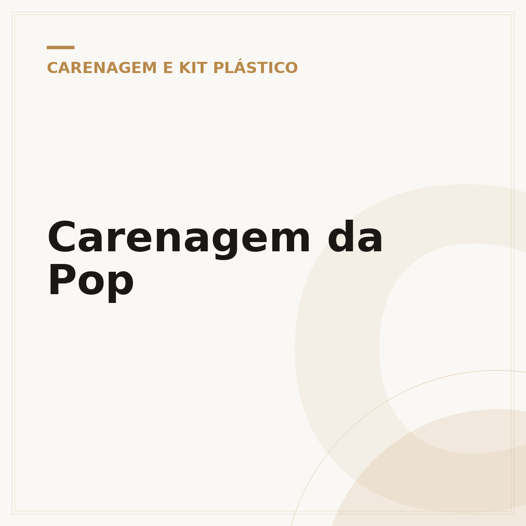 Carenagem da Pop
