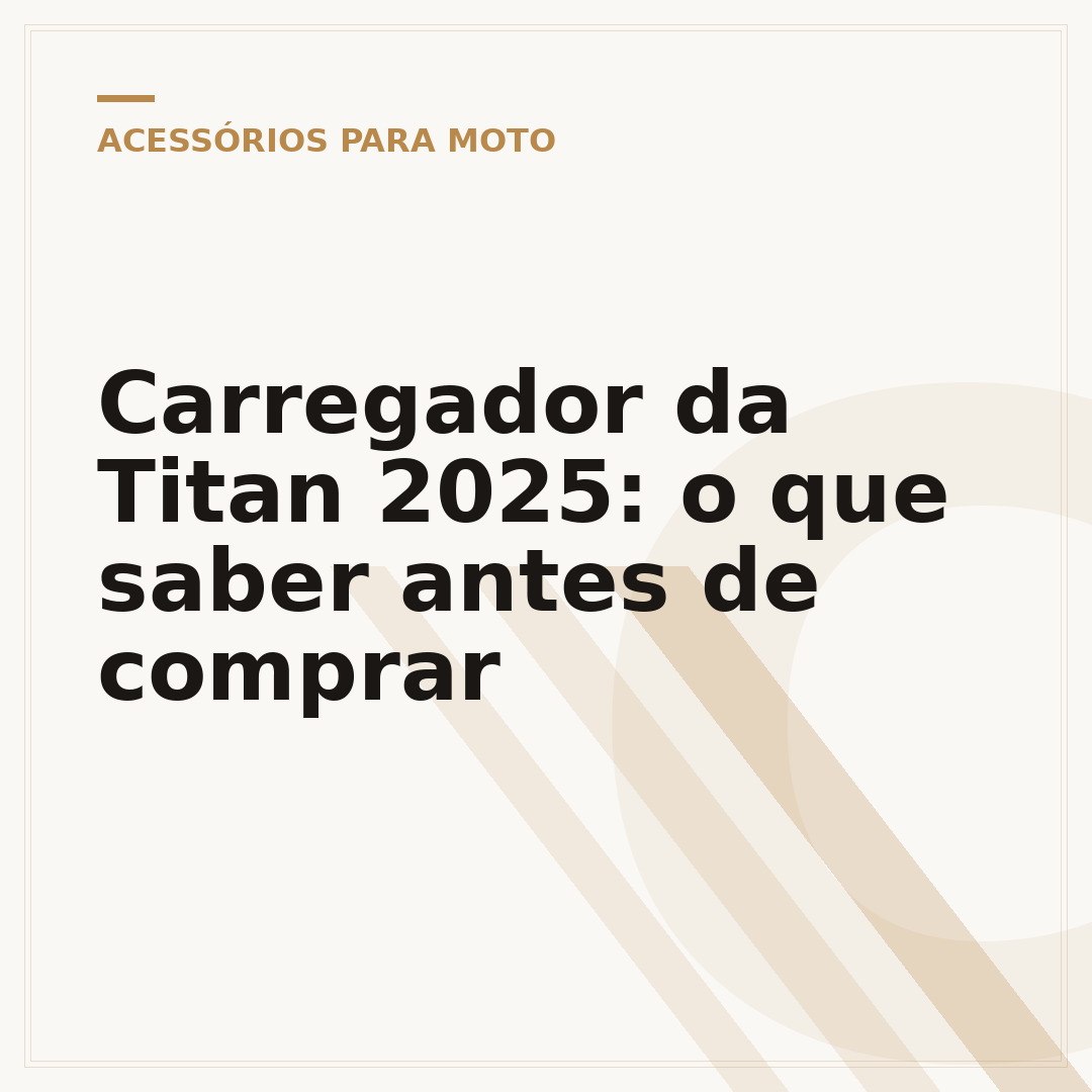 Carregador da Titan 2025: o que saber antes de comprar