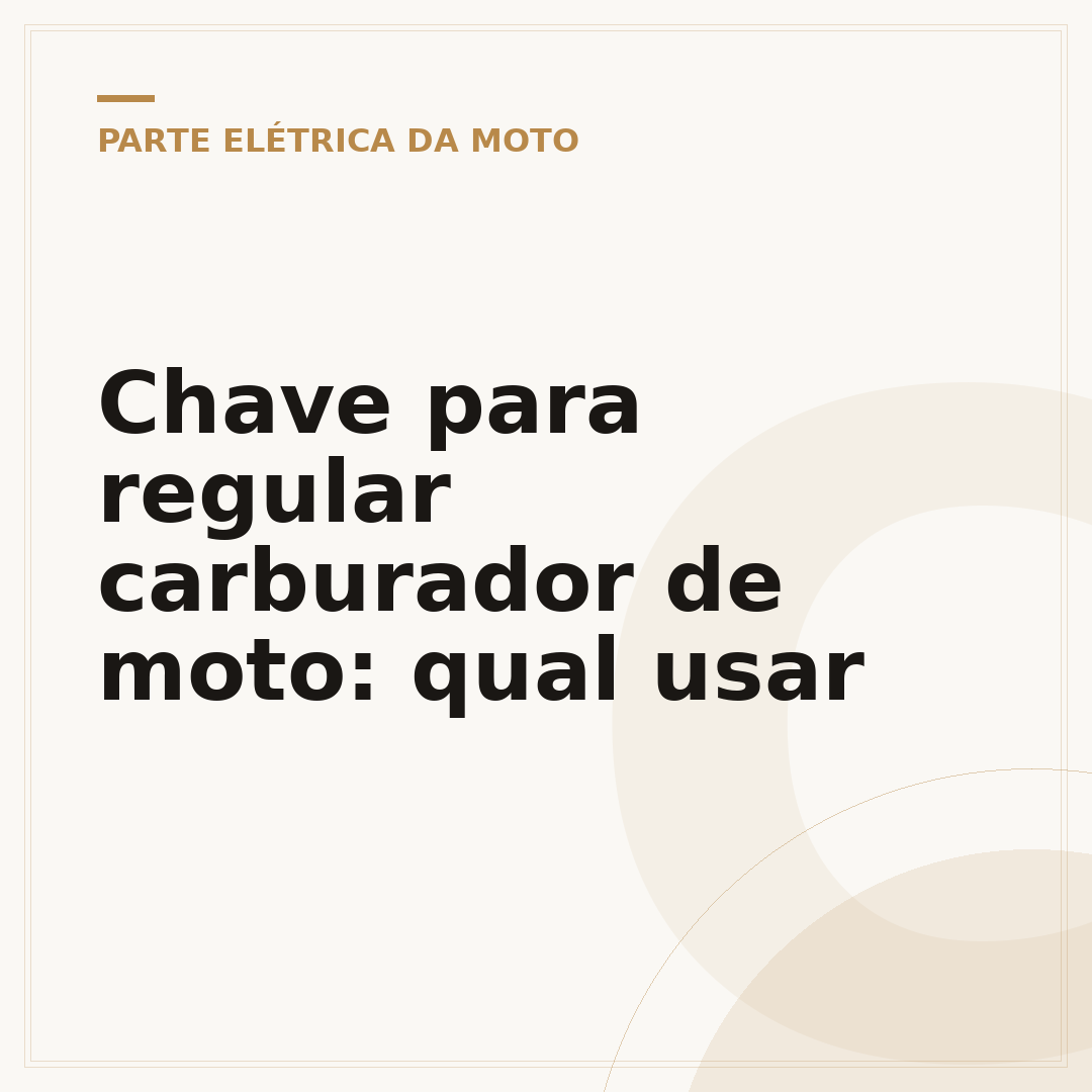 Chave para regular carburador de moto: qual usar