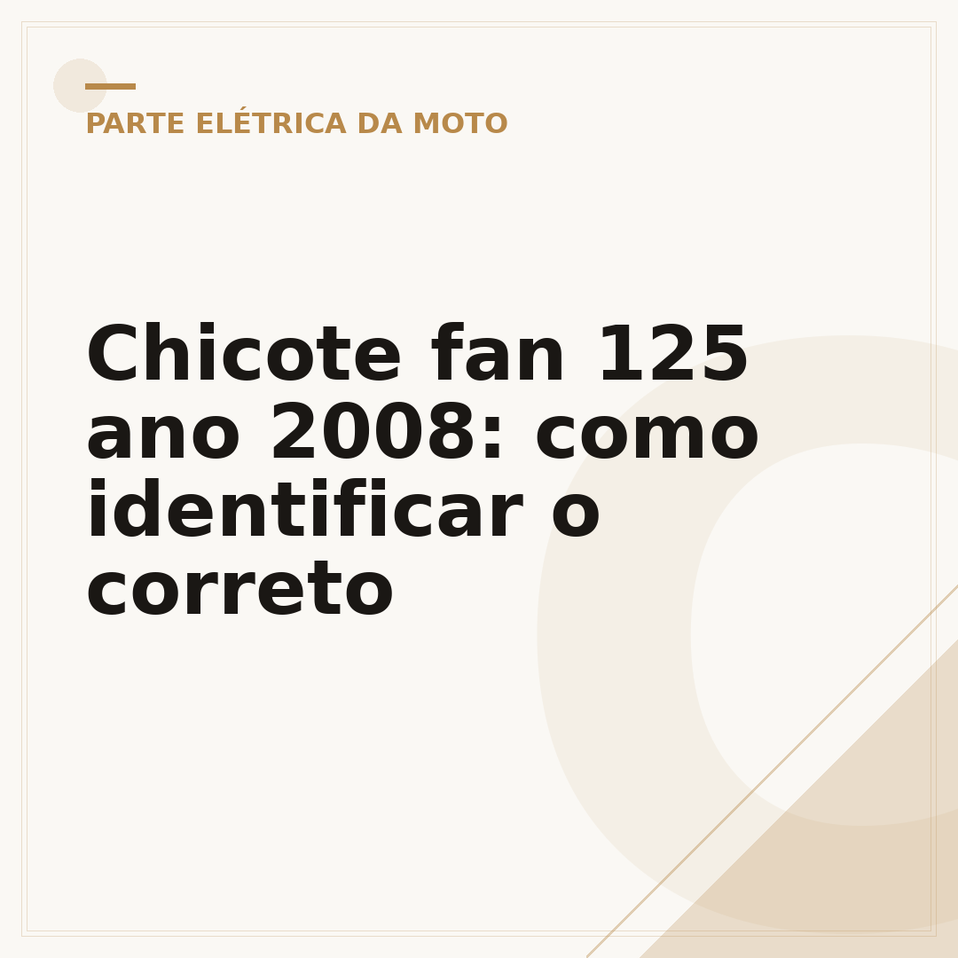 Chicote fan 125 ano 2008: como identificar o correto