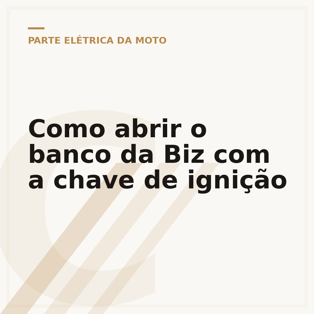 Como abrir o banco da Biz com a chave de ignição