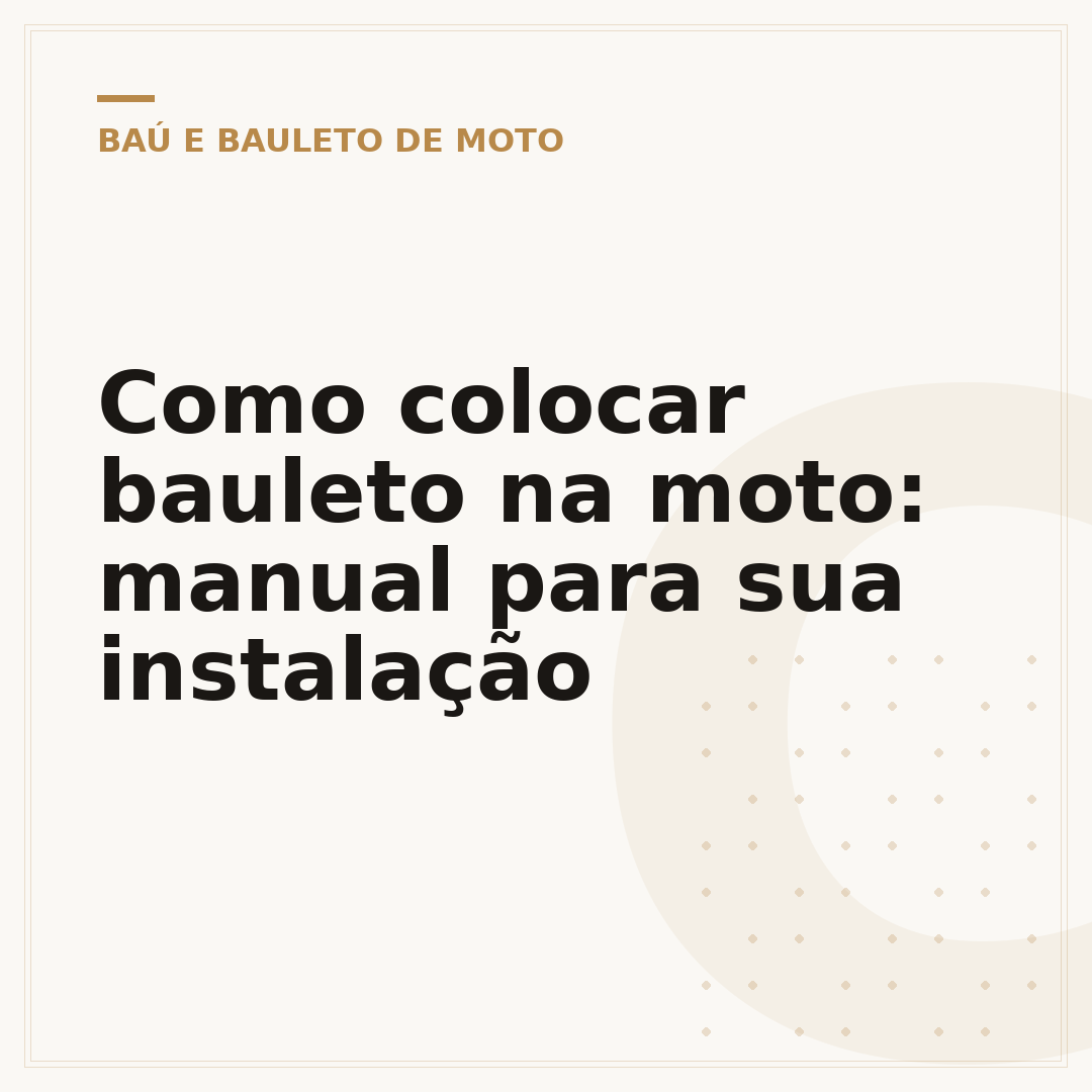 Como colocar bauleto na moto: manual para sua instalação