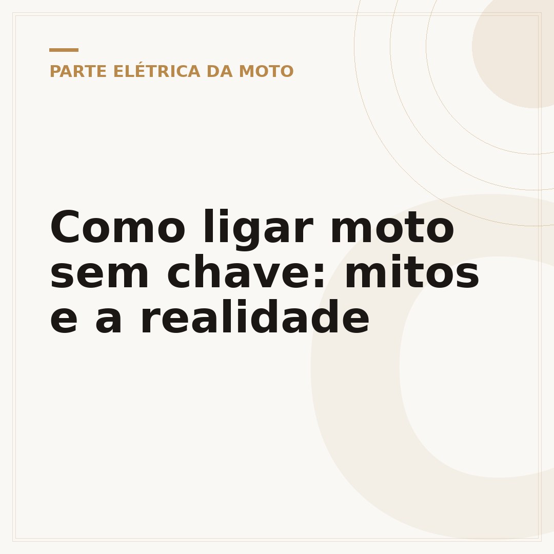 Como ligar moto sem chave: mitos e a realidade