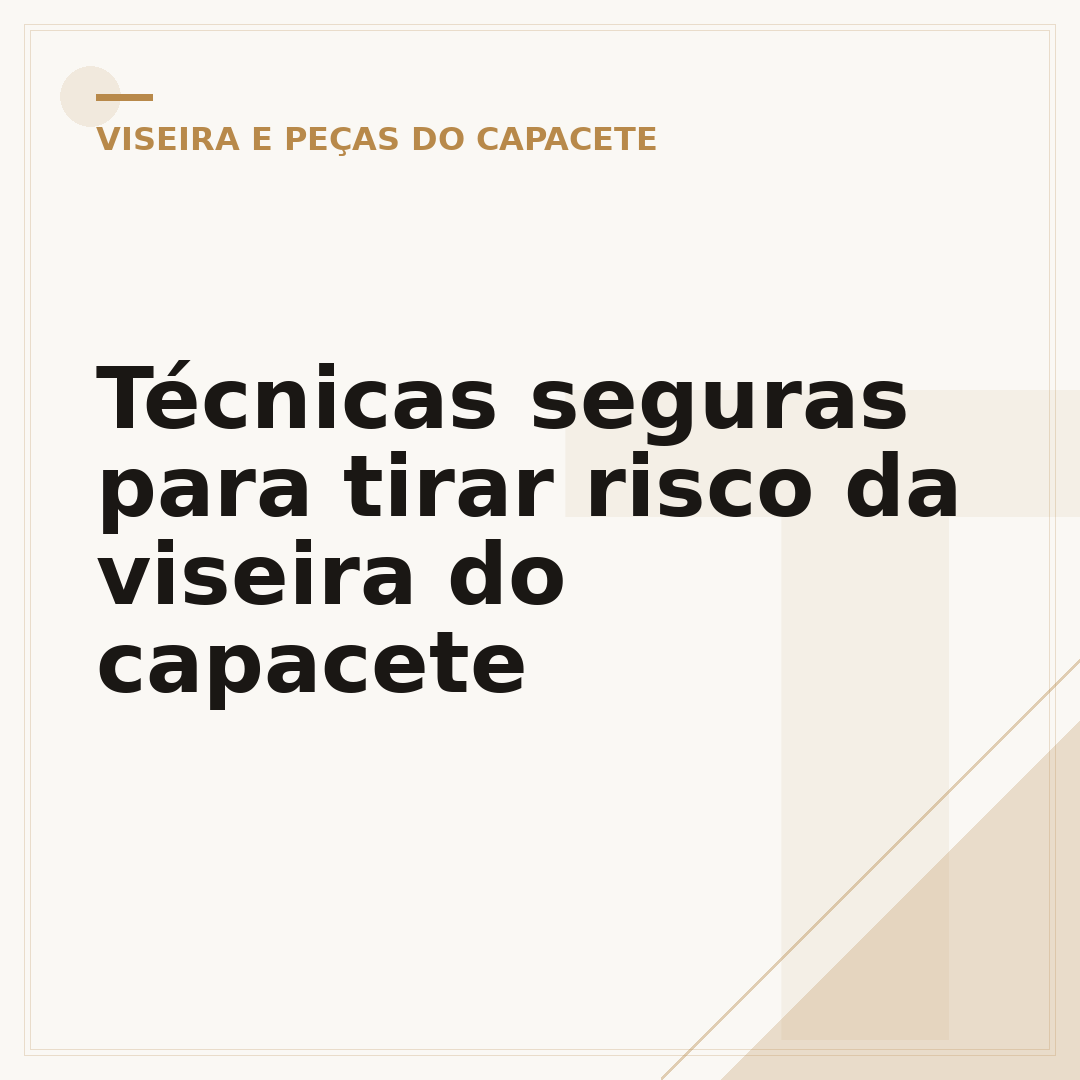 Técnicas seguras para tirar risco da viseira do capacete