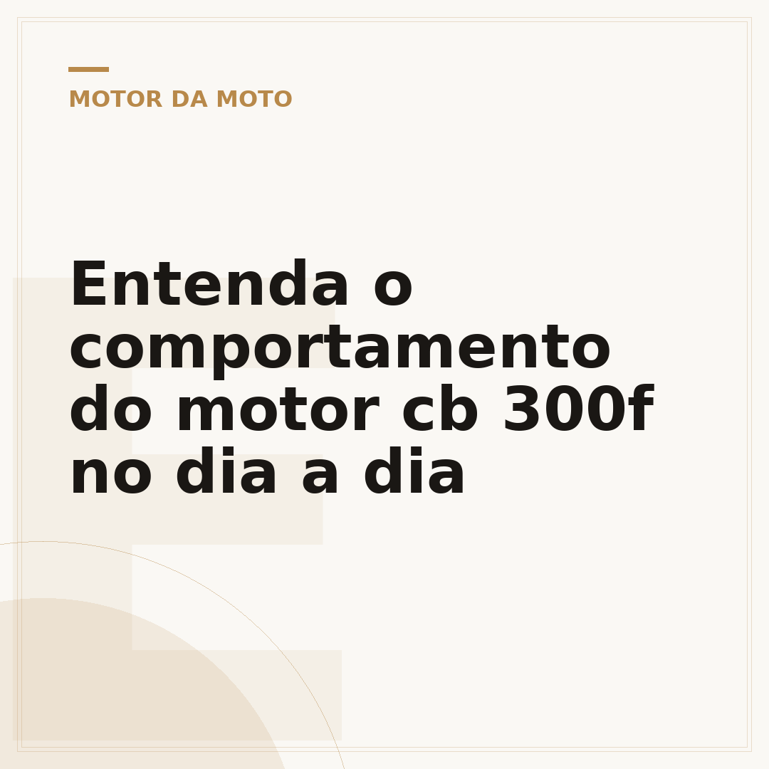 Entenda o comportamento do motor cb 300f no dia a dia