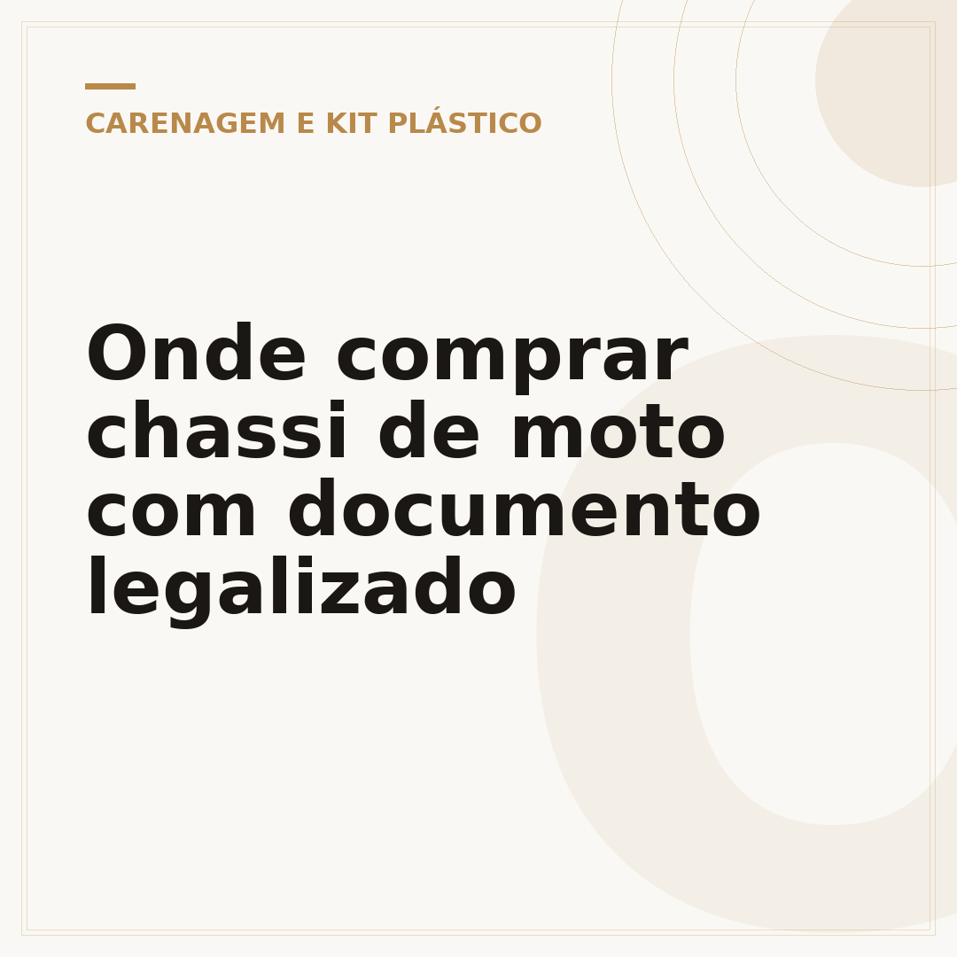 Onde comprar chassi de moto com documento legalizado