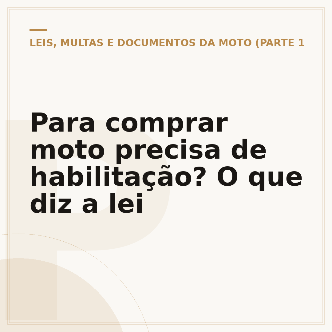 Para comprar moto precisa de habilitação? O que diz a lei