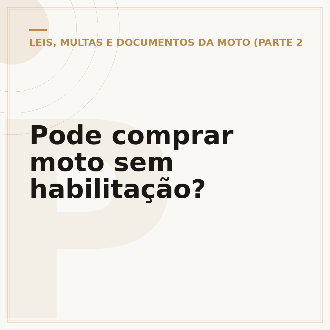 Pode comprar moto sem habilitação?